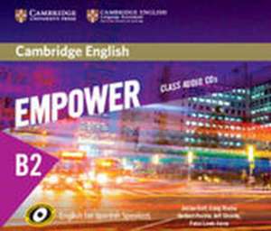 Cambridge English Empower for Spanish Speakers B2 Class Audio CDs (4) de Adrian Doff