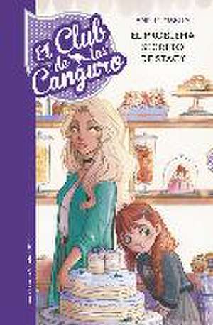 El Club de las Canguro 3. El problema secreto de Stacey de Ann M. Martin