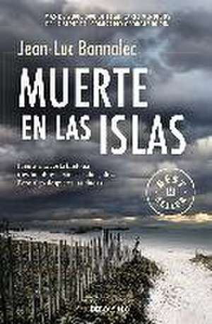 Muerte en las islas de Jean-Luc Bannalec