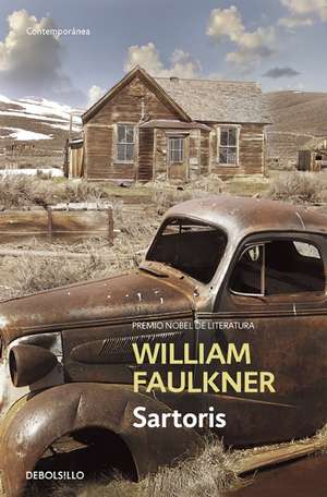 Sartoris / In Spanish de William Faulkner