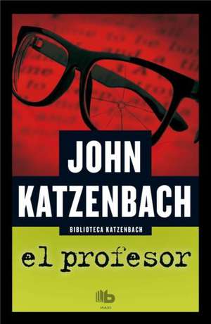 El Profesor de John Katzenbach