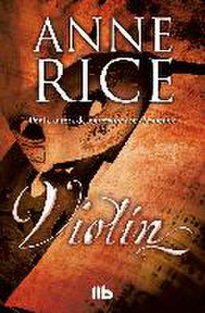 Violín de Anne Rice