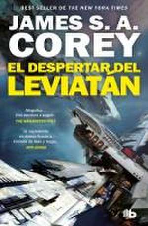 El Despertar del Leviatán / Leviathan Wakes de James S A Corey