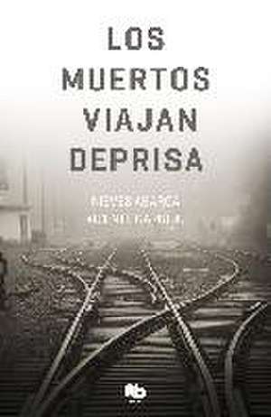 Los muertos viajan deprisa de Vicente Garrido Genovés