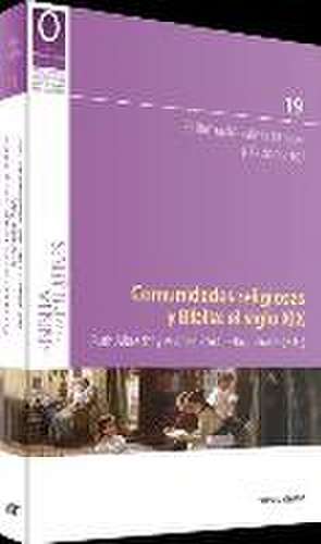 Comunidades religiosas y Biblia : el siglo XIX de Ruth Albrecht