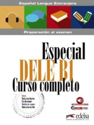 Especial DELE Curso completo B1 - Übungsbuch mit Audios online de Pilar Alzugaray