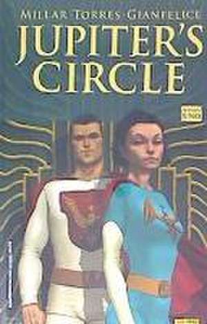 Jupiter's Circle de Mark Millar