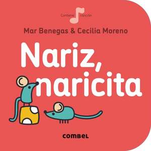 Nariz, Naricita de Mar Benegas