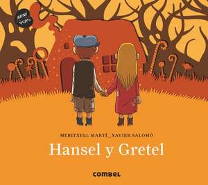 Hansel Y Gretel de Meritxell Martí