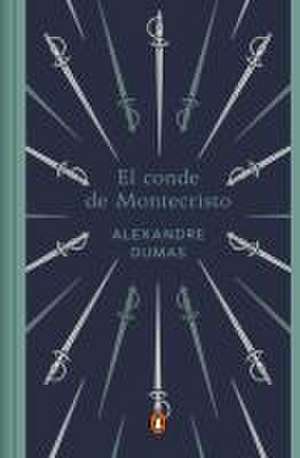 El Conde de Montecristo (Edición Conmemorativa) / The Count of Monte Cristo (Com Memorative Edition) de Alexandre Dumas