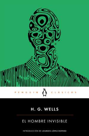 El Hombre Invisible / The Invisible Man de H. G. Wells