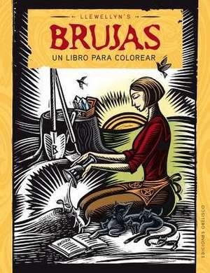 Brujas. Un Libro Para Colorear de Llewellyn