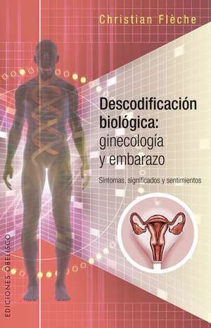 Descodificacion Biologica de Flaeche, Christian