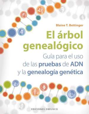 Arbol Genealogico, El de Blaine Bettinger