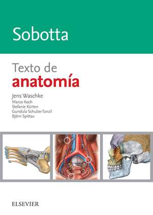 Sobotta : texto de anatomía de Jens Waschke