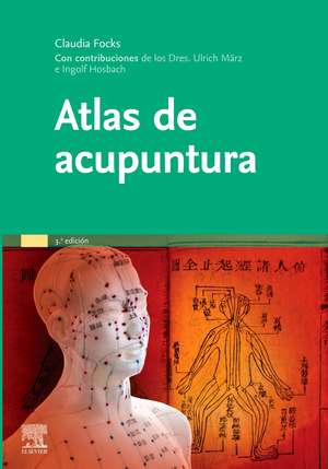 Atlas de acupuntura (3ª ed.)