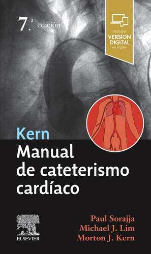 KERN. MANUAL DE CATETERISMO CARDIACO. 7ª EDICION