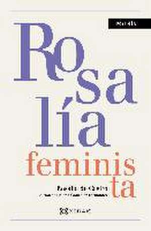 Rosalía feminista de Rosalía De Castro