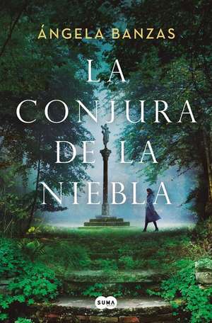 La Conjura de la Niebla / The Conjure of the Mist de Ángela Banzas