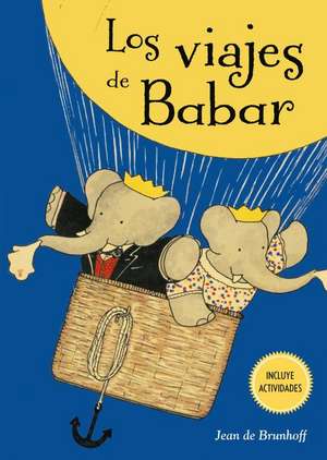 Los Viajes de Babar de Jean De Brunhoff