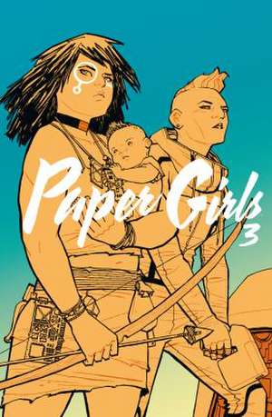 Paper girls 3 de Brian K. Vaughan