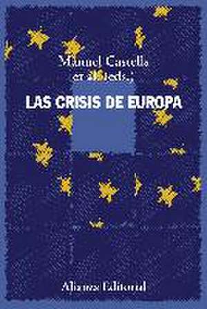 Las crisis de Europa de Manuel Castells