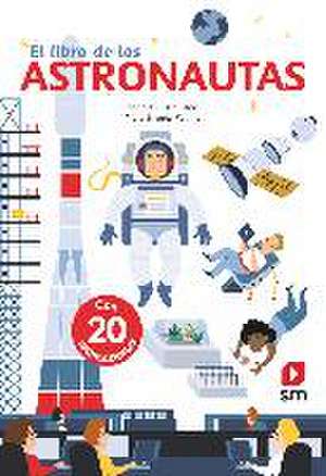 El libro de los astronautas de Sophie Dussaussois