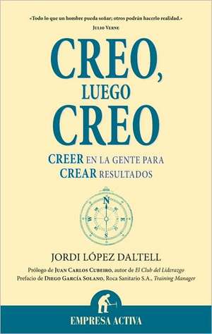 Creo, Luego Creo de Jordi Lopez Daltell