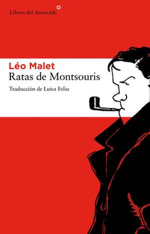 Ratas de Montsouris de Leo Malet