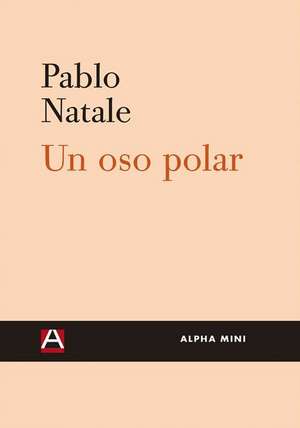 Un Oso Polar de Pablo Natale