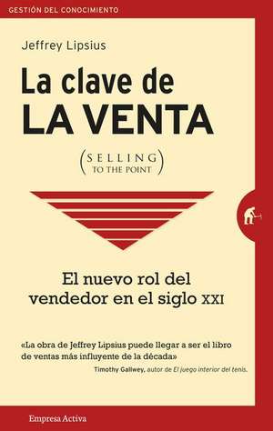 Clave de la Venta, La de Jeffrey Lipsius