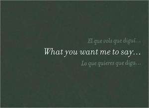 Douglas Gordon: What You Want Me to Say...I'm Already Dead de Douglas Gordon