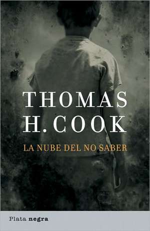 La Nube del No Saber = The Cloud of Unknowing de Thomas H Cook