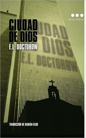 Ciudad de Dios de E. L. Doctorow