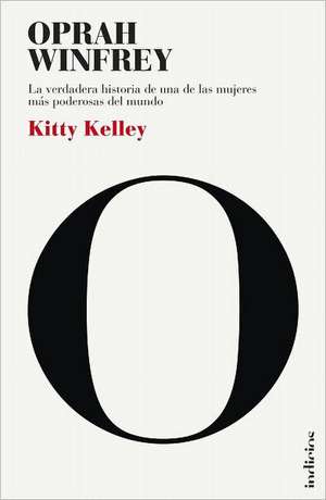 Oprah, La Biografia de Kitty Kelley