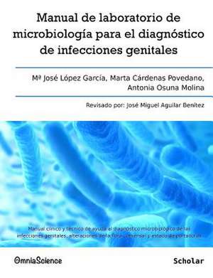 Manual de Laboratorio de Microbiologia Para El Diagnostico de Infecciones Genitales