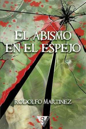 El Abismo En El Espejo