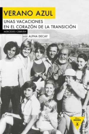 Verano azul de Mercedes Cebrián Coello