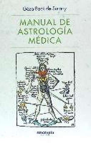 Manual de astrología médica de Géza Back de Surany