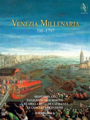 Venezia Millenaria 700-1797 de Jordi Savall