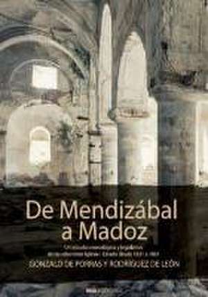 De Mendizábal a Madoz de Gonzalo de Porras y Rodríguez de León