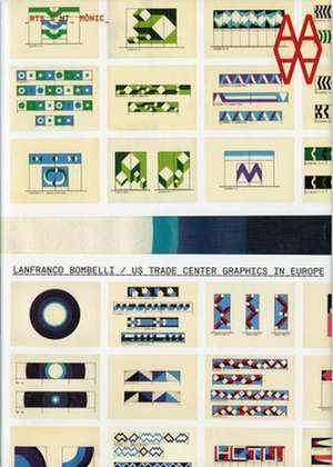 US Trade Center Graphics in Europe: Lanfranco Bombelli de Vicenc Altaio