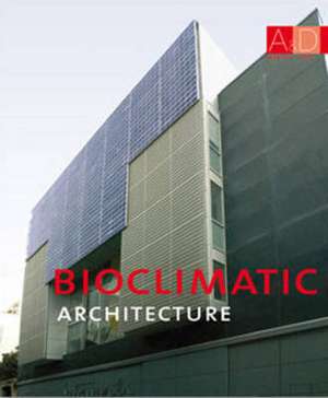 Bioclimatic architecture