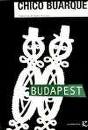 Budapest de Chico Buarque