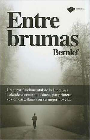 Entre Brumas de Bernlef