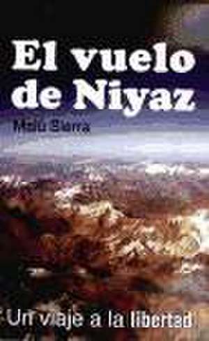 El Vuelo de Niyaz: Un Viaje a la Libertad de Malu Sierra