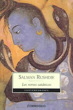 Los Versos Satánicos / The Satanic Verses de Salman Rushdie