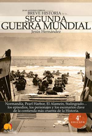 Breve Historia de La Segunda Guerra Mundial de Jesus Hernandez