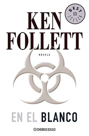 En el blanco / Whiteout de Ken Follett