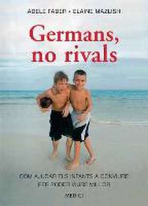 Germans, no rivals : com ajudar els infants a conviure per poder viure millor de Adele Faber